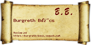 Burgreth Bács névjegykártya
